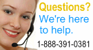 Got a Question? Call Us! 1-888-391-0381